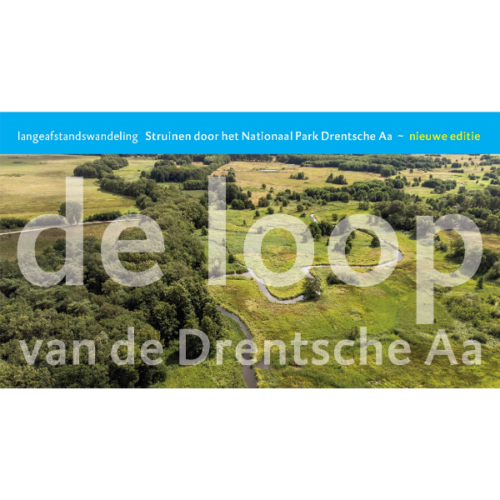 De loop van de Drentsche Aa - nieuwe editie